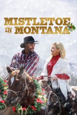 Watch Mistletoe in Montana free movies