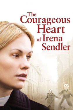 Watch The Courageous Heart of Irena Sendler free movies