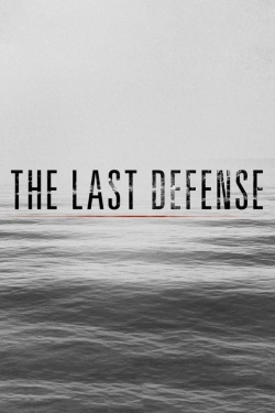 Watch The Last Defense free movies