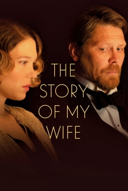 Watch The Story of My Wife free movies