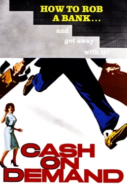 Watch Cash on Demand free movies