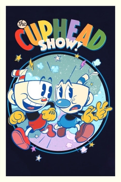 Watch The Cuphead Show! free movies