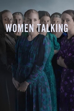 Watch Women Talking free movies