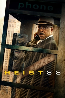 Watch Heist 88 free movies