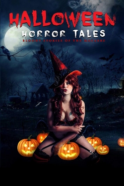 Watch Halloween Horror Tales free movies