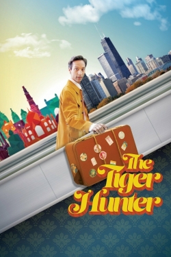 Watch The Tiger Hunter free movies