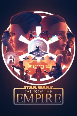 Watch Star Wars: Tales of the Empire free movies