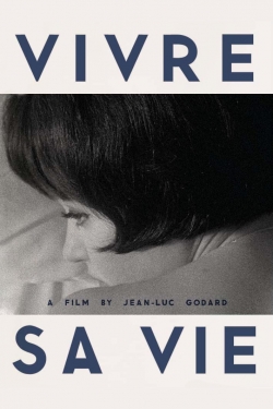 Watch Vivre Sa Vie free movies