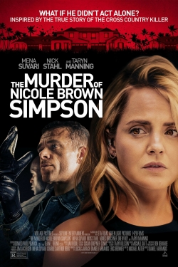 Watch The Murder of Nicole Brown Simpson free movies