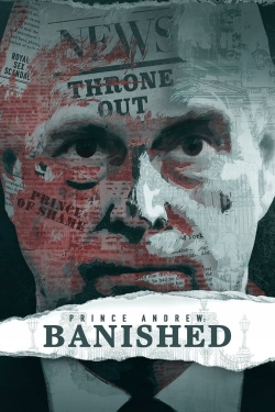 Watch Prince Andrew: Banished free movies