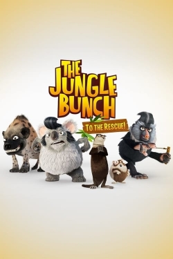 Watch The Jungle Bunch: To the Rescue free movies