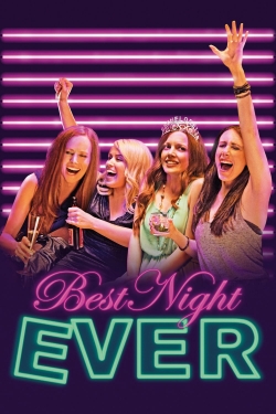 Watch Best Night Ever free movies