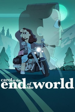 Watch Carol & the End of the World free movies