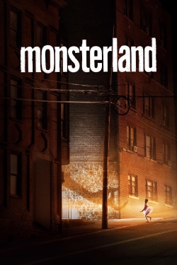 Watch Monsterland free movies