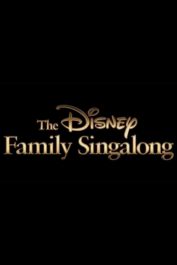 Watch The Disney Family Singalong free movies