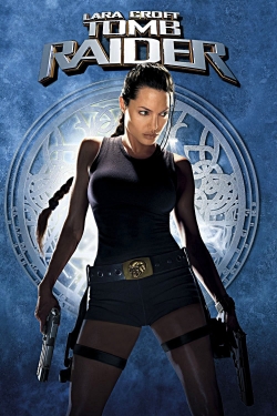 Watch Lara Croft: Tomb Raider free movies