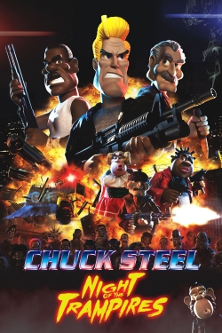 Watch Chuck Steel: Night of the Trampires free movies