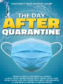 Watch The Day After Quarantine free movies