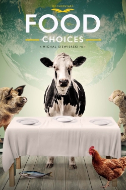 Watch Food Choices free movies