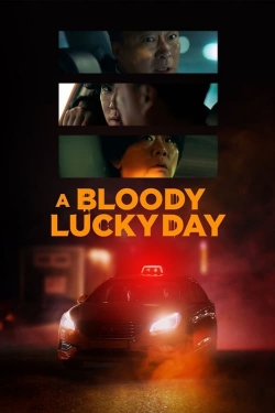 Watch A Bloody Lucky Day free movies