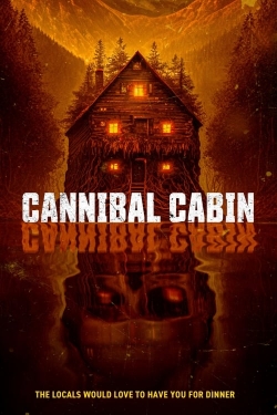 Watch Cannibal Cabin free movies