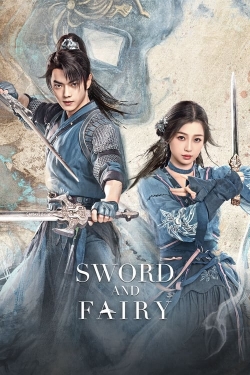 Watch Sword and Fairy free movies