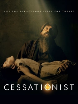 Watch Cessationist free movies