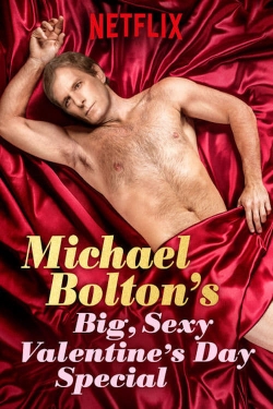 Watch Michael Bolton's Big, Sexy Valentine's Day Special free movies