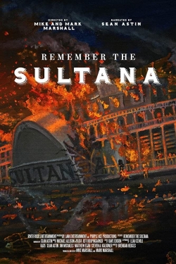 Watch Remember the Sultana free movies