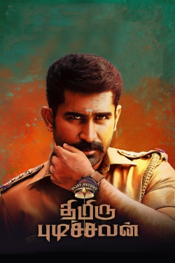 Watch Thimiru Pudichavan free movies