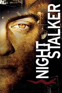 Watch Night Stalker free movies