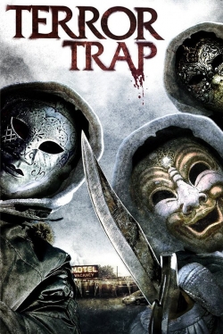 Watch Terror Trap free movies