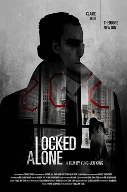 Watch Locked Alone free movies