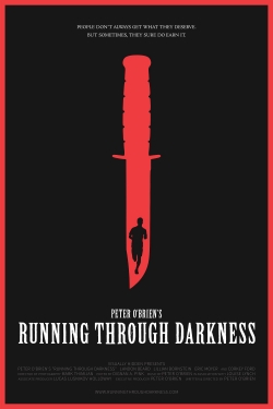 Watch Running Through Darkness free movies