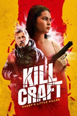 Watch Kill Craft free movies