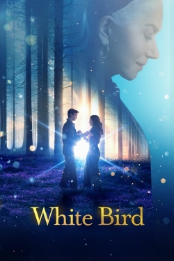 Watch White Bird free movies