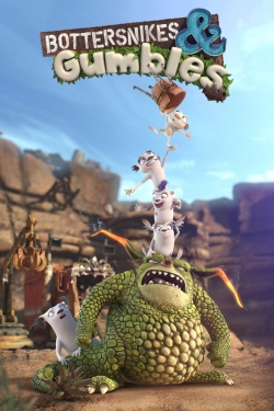 Watch Bottersnikes & Gumbles free movies