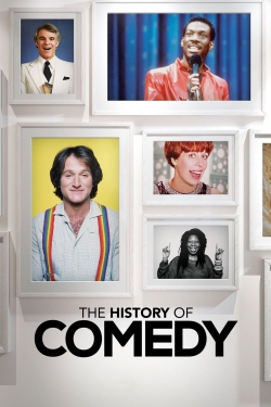 Watch The History of Comedy free movies