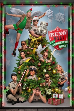 Watch Reno 911!: It's a Wonderful Heist free movies