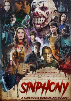 Watch Sinphony: A Clubhouse Horror Anthology free movies