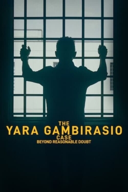 Watch The Yara Gambirasio Case: Beyond Reasonable Doubt free movies