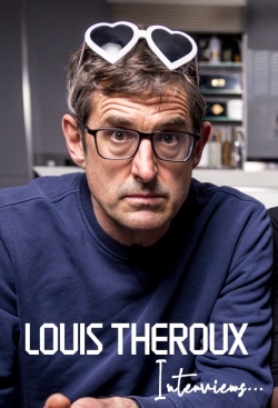 Watch Louis Theroux Interviews... free movies