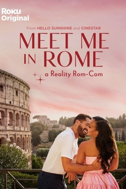 Watch Meet Me in Rome free movies