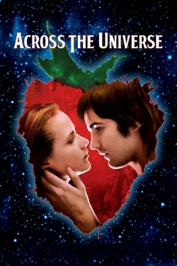 Watch Across the Universe free movies