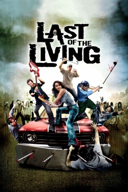 Watch Last of the Living free movies