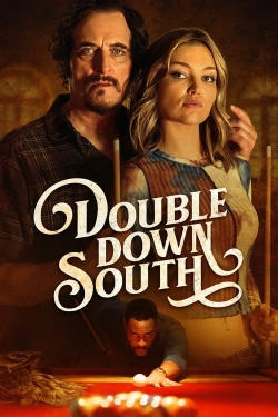 Watch Double Down South free movies