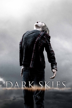 Watch Dark Skies free movies