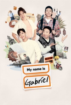 Watch My Name Is Gabriel free movies