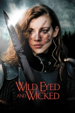 Watch Wild Eyed and Wicked free movies