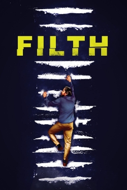 Watch Filth free movies